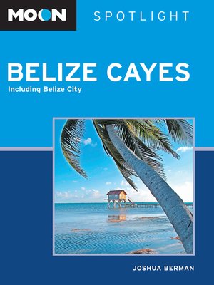 cover image of Moon Spotlight Belize Cayes